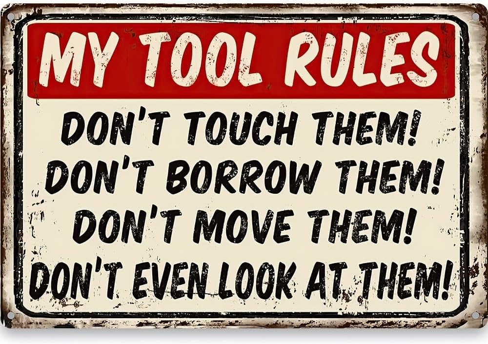 Yard Sign Blank - Metal Signs My Tool Rules Funny